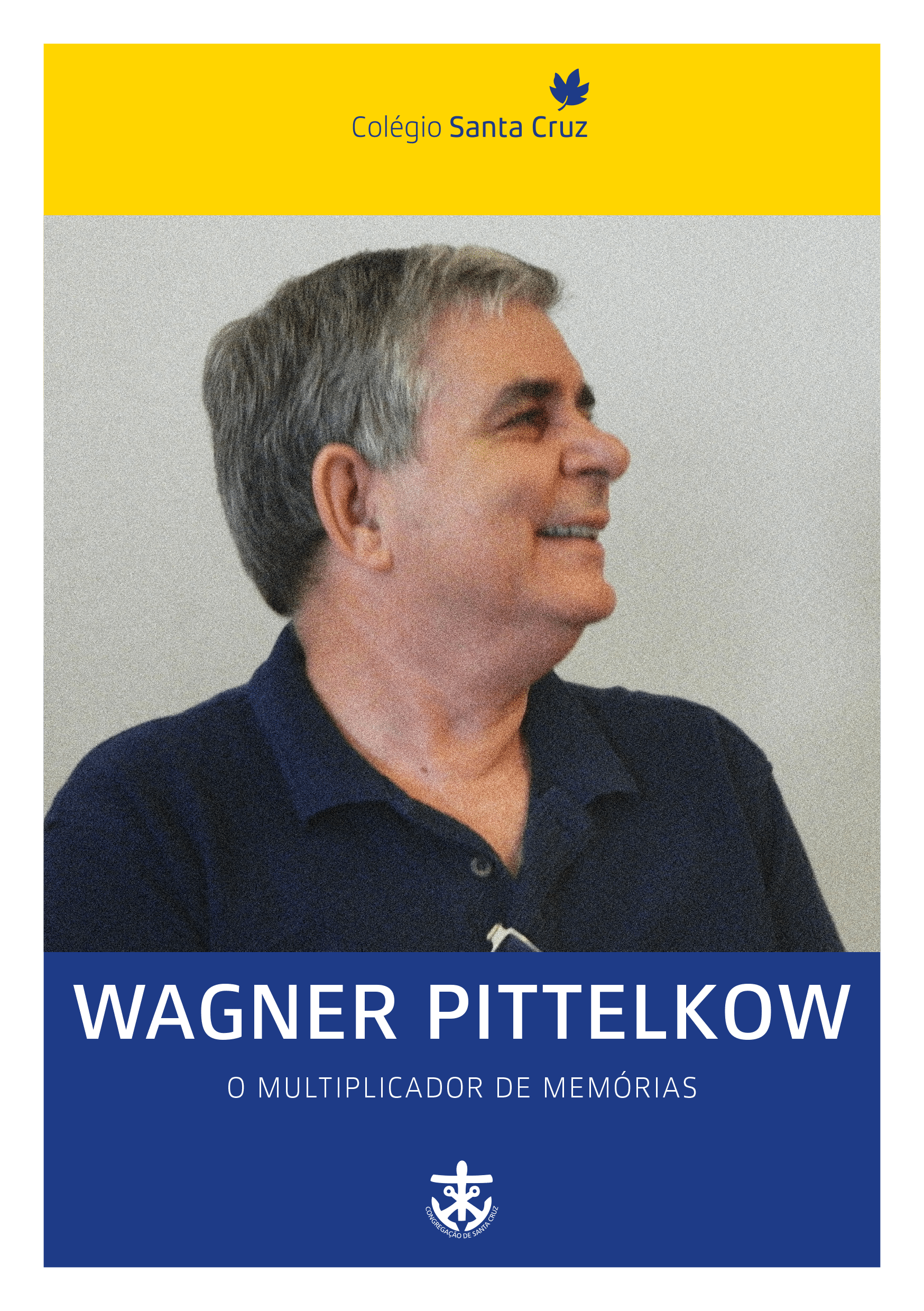 Wagner Pittelkow, titular da secretaria-geral do Colégio por 40 anos.  Texto elaborado pela jornalista Nanci Pittelkow, sua filha